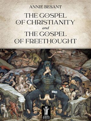 cover image of The Gospel of Christianity and the Gospel of Freethought